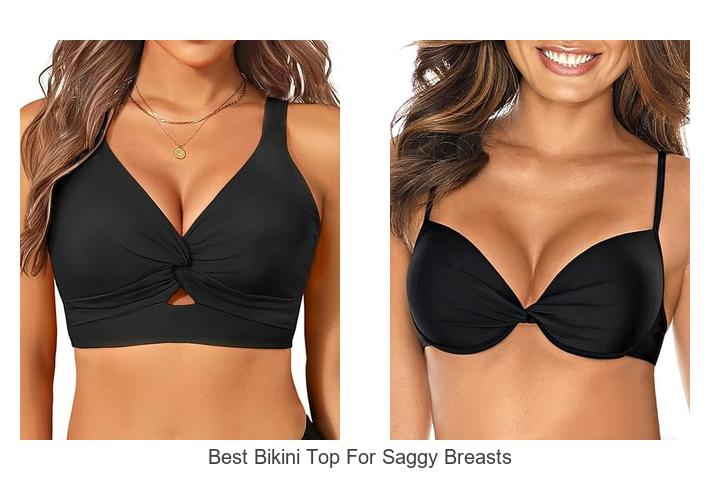 Best Bikini Top For Saggy Breasts That Boosts Your Confidence