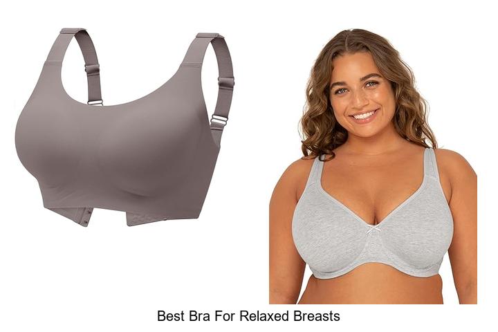 Best Bra For Relaxed Breasts That Transforms Your Shape!