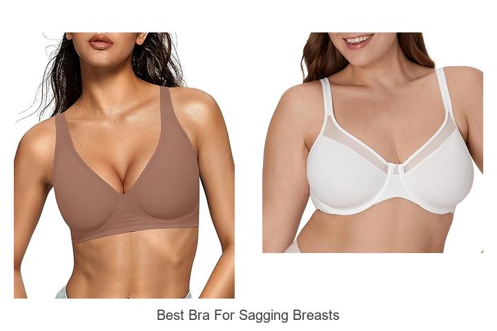 Best Bra For Sagging Breasts That Instantly Lifts You Up!