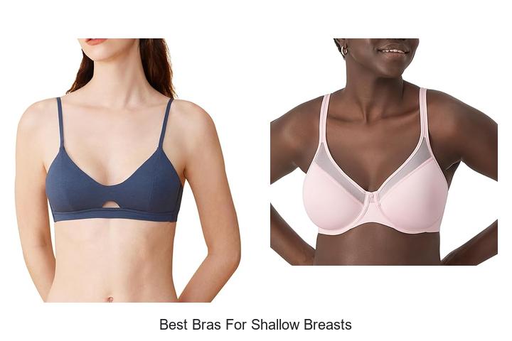 Best Bras For Shallow Breasts That Will Change Everything