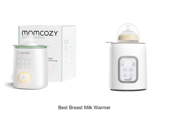 Best Breast Milk Warmer That Will Change Feeding Forever