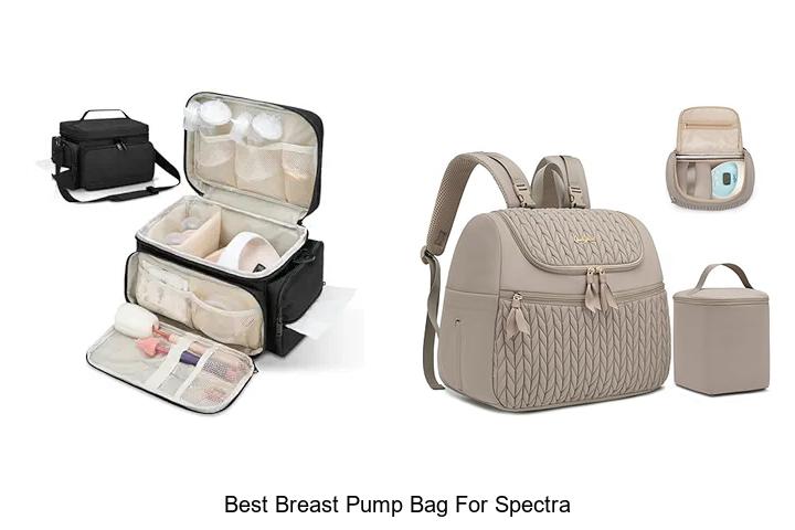 Best Breast Pump Bag For Spectra That Moms Swear By!