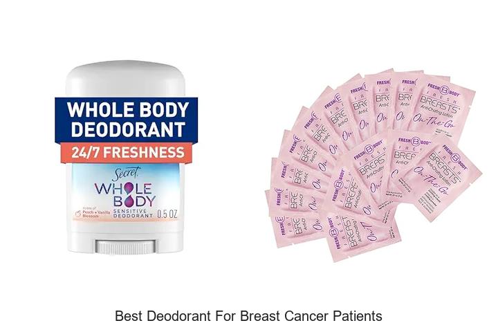 Best Deodorant For Breast Cancer Patients That Truly Works!
