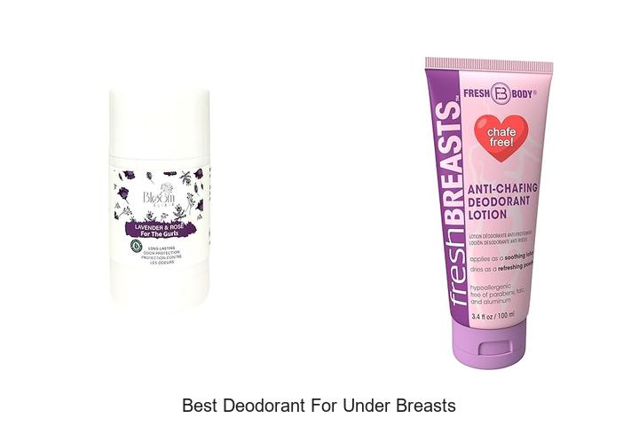 Best Deodorant For Under Breasts You Need To Try Now!