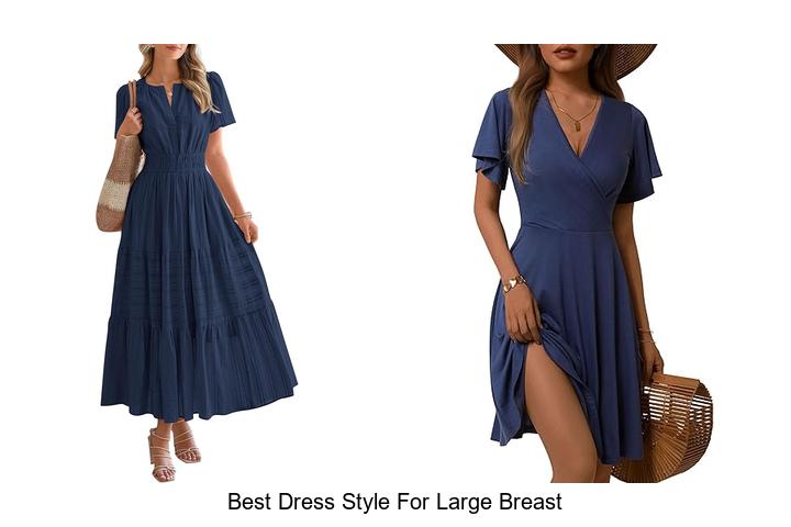 Best Dress Style For Large Breast That Will Wow Everyone