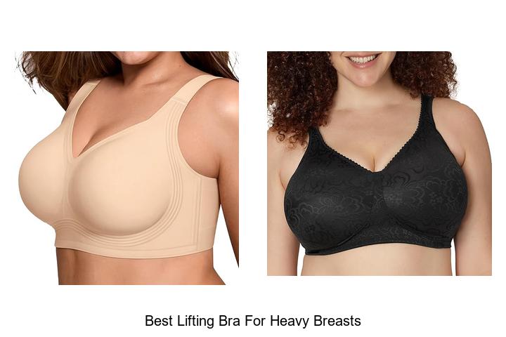 Best Lifting Bra For Heavy Breasts That Changes Everything