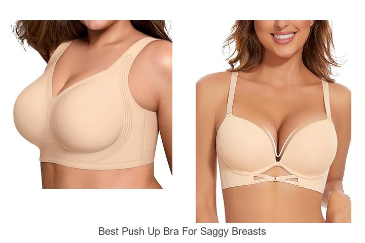 Best Push Up Bra For Saggy Breasts That Lifts Instantly!