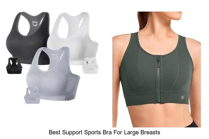 Best Support Sports Bra For Large Breasts That Shock You!